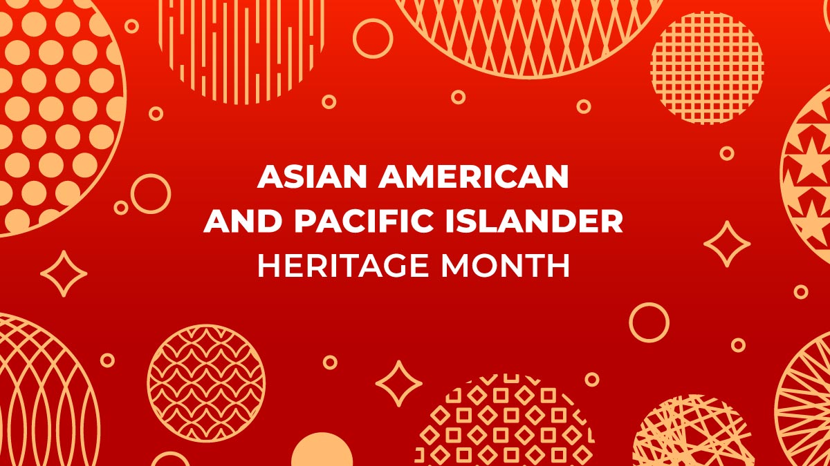 Asian American and Pacific Islander Heritage Month 2022  hero image
